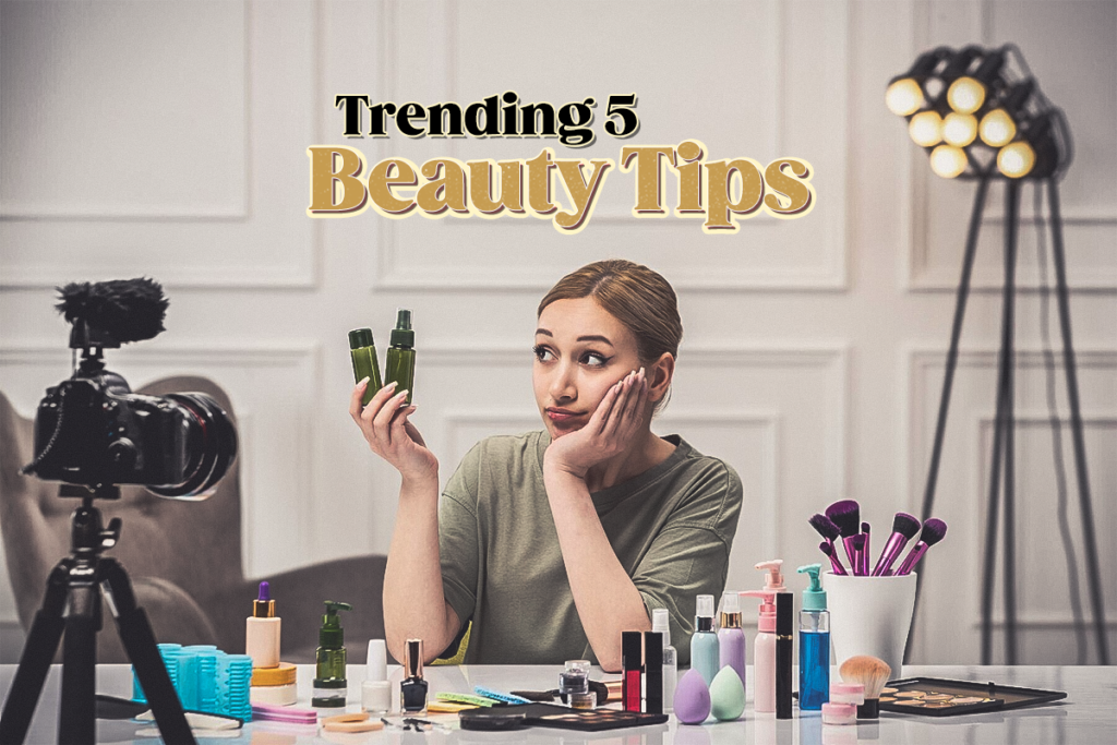 5 Trending Beauty Tips You Need to Know in 2023